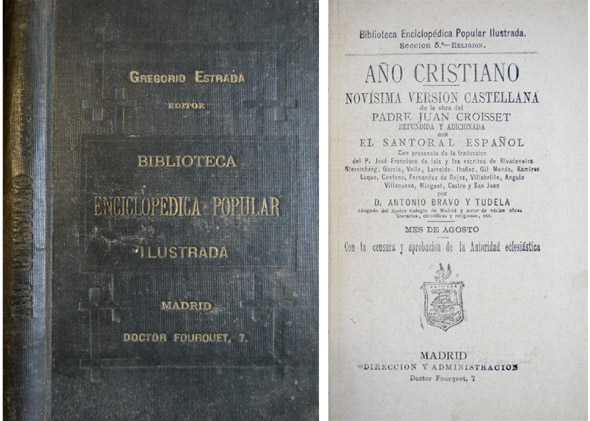 Año Cristiano. Novísima versión castellana, refundida y adicionada con el …