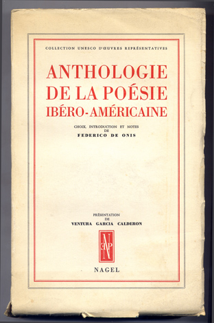 Anthologie de la Poésie Ibéro-Américaine. Choix, introduction et notes de …