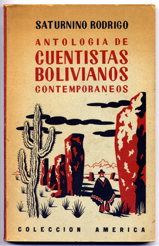 Antología de Cuentistas Bolivianos Contemporáneos.