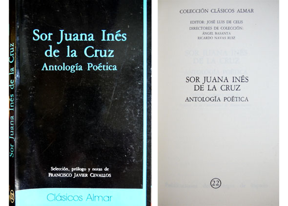 Antología poética. Selección, prólogo y notas de Francisco Javier Cevallos.