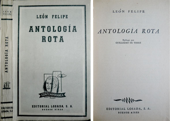 Antología rota. Epílogo de Guillermo de Torre.