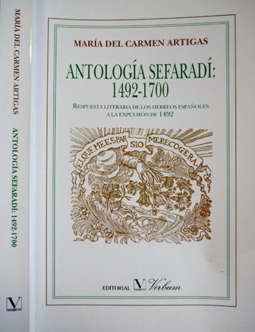 Antología Sefaradí, 1492 - 1700. Respuesta literaria de los hebreos …