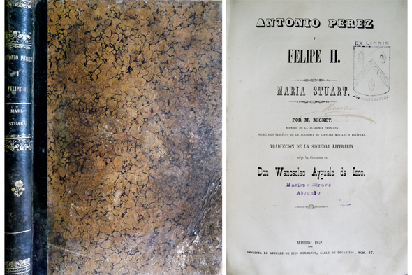 Antonio Perez y Felipe II [y] Maria Stuart. Traducción de …