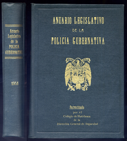 Anuario Legislativo de la Policía Gubernativa. Año I.
