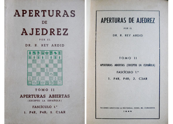 Aperturas de Ajedrez. Tomo II. Aperturas abiertas (excepto la Española).