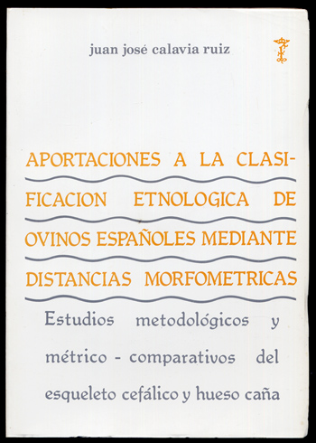 Aportaciones a la clasificación etnológica de Ovinos españoles mediante distancias …