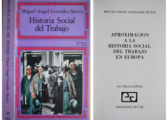 Aproximación a la historia social del trabajo en Europa.