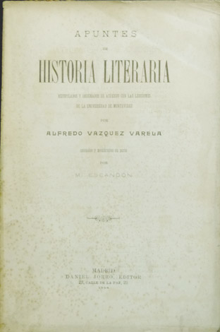 Apuntes de Historia Literaria. Recopilados y ordenados de acuerdo con …