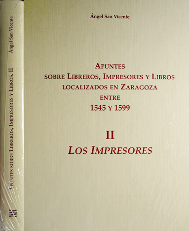 Apuntes sobre Libreros, Impresores y Libros localizados en Zaragoza entre …