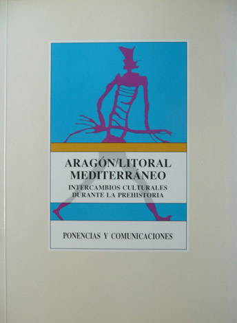 Aragón / Litoral Mediterráneo: Intercambios culturales durante la Prehistoria. En …