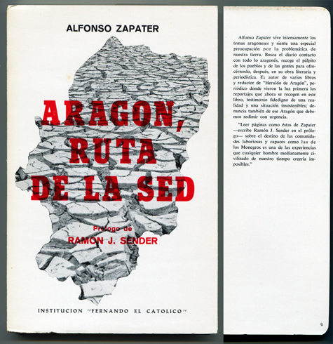 Aragón, ruta de la sed. Prólogo de Ramón J. Sender.