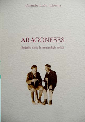 Aragoneses. Políptico desde la Antropología Social.
