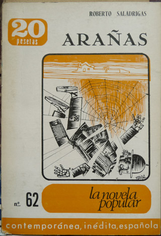 Arañas.