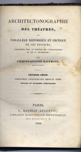 Architectonographie des Théatres, ou Parallèle historique et critique de ces …