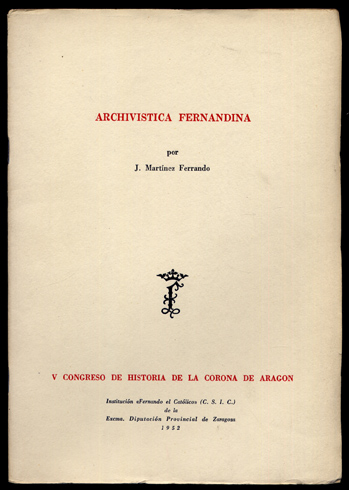 Archivísitica Fernandina. Ponencia en el V Congreso de Historia de …