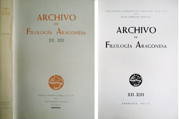 Archivo de Filología Aragonesa. XII-XIII. Margherita Morreale: Arcaismos y aragonesismos …