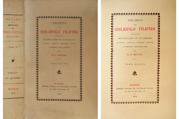 Archivo del Bibliófilo Filipino. Recopilación de documentos históricos, científicos, literarios …