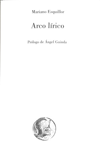 Arco lírico. Prólogo de Ángel Guinda.