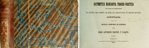 Aritmética Mercantil Teórico-Práctica, en la que se comprenden los cálculos …