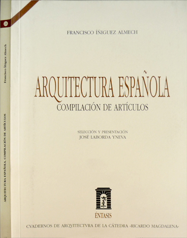 Arquitectura española. Compilación de artículos. Selección de José Laborda Yneva.