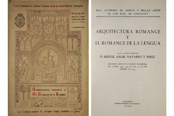 Arquitectura romance y el Romance de la Lengua. Discurso leído …