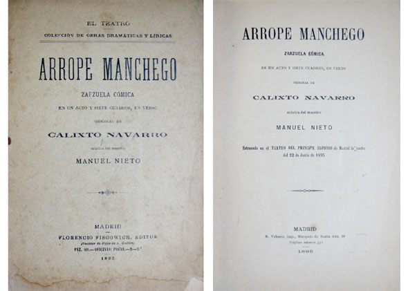 Arrope manchego. Zarzuela cómica.