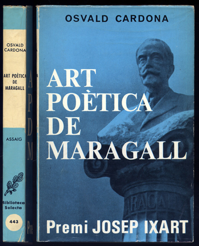 Art poética de Maragall. Pròleg de Maurici Serrahima.