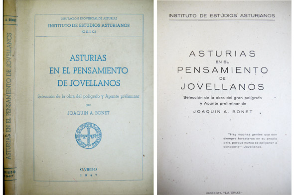 Asturias en el pensamiento de Jovellanos. Selección de la obra …