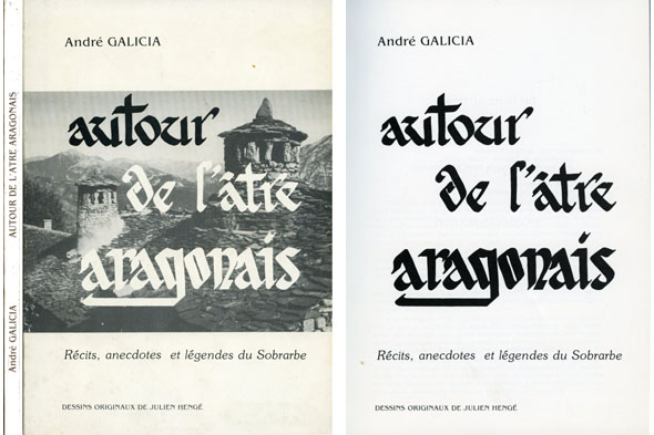 Autour de l'âtre aragonais. Récits, anecdotes et légendes du Sobrarbe.