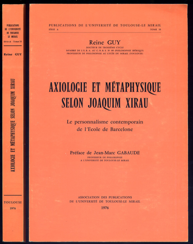 Axiologie et Métaphysique selon Joaquim Xirau. Le personalisme contemporain de …