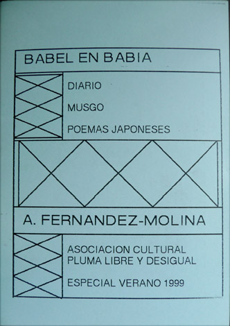 Babel en Babia. Diario.- Musgo.- Poemas japoneses.