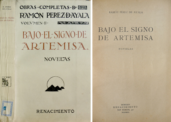 Bajo el signo de Artemisa. Novelas cortas. [El otro Padre …