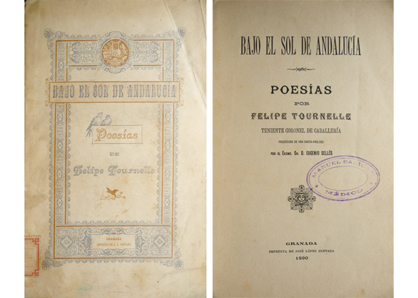 Bajo el sol de Andalucía. Poesías. Precedidas de una carta-prólogo …