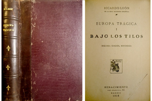 Bajo los tilos. (Europa Trágica, I).