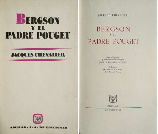 Bergson y el Padre Pouget. Nota preliminar y traducción de …