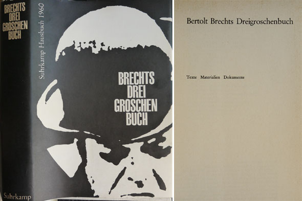 Bertolt Brechts Dreigroschenbuch. Texte, Materialen, Dokumente.