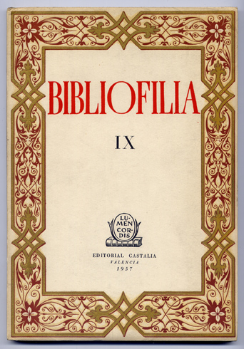 Bibliofilia. Número IX. Las Estampas, por Joan Amades, Manuscritos del …