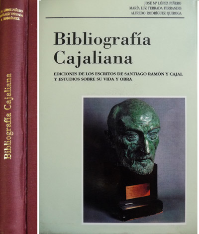 Bibliografía Cajaliana. Ediciones de los escritos de Santiago Ramón y …