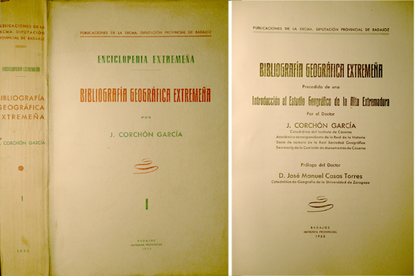 Bibliografía Geográfica Extremeña. Precedida de una Introducción al Estudio Geográfico …