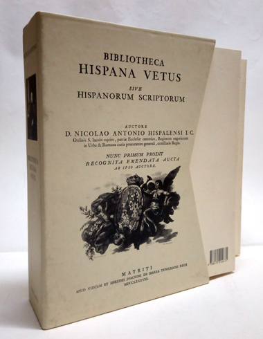Bibliotheca Hispana Vetus, sive Hispani Scriptores qui ab Octaviani Augusti …