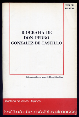 Biografía de Don Pedro González de Castillo. Edición, prólogo y …