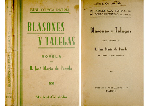 Blasones y talegas. Novela.