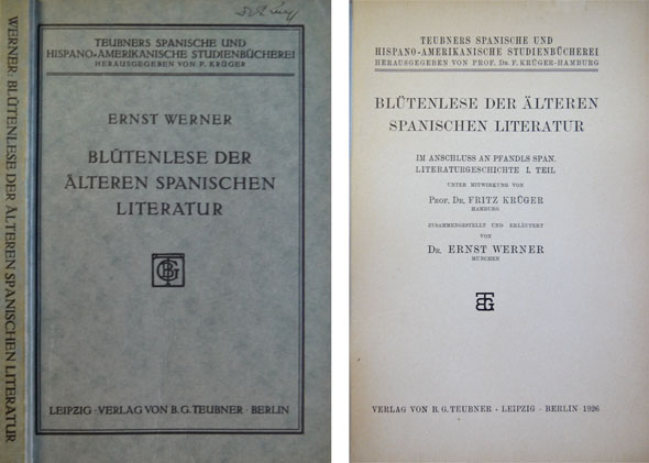 Blütenlese der Älteren Spanischen Literatur. Unter mitwirkung von Prof. Dr. …