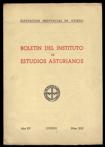 Boletín del Instituto de Estudios Asturianos.Números XLII y XLIII: Doceavo …
