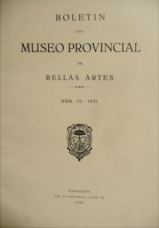 Boletín del Museo Provincial de Bellas Artes de Zaragoza. Año …