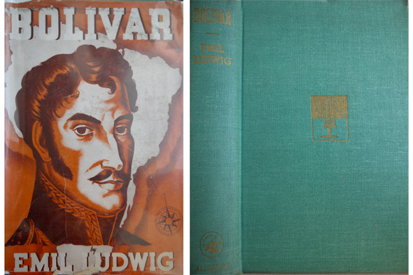 Bolivar. The Life of an Idealist.