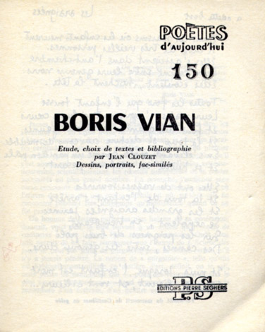 Boris Vian. Étude, choix de textes et bibliographie.