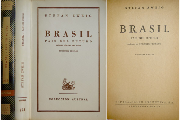 Brasil, pais del futuro. Pròlogo de Afranio Peixoto. Traducción del …