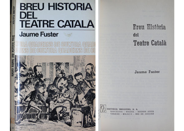 Breu Història del Teatre Català.