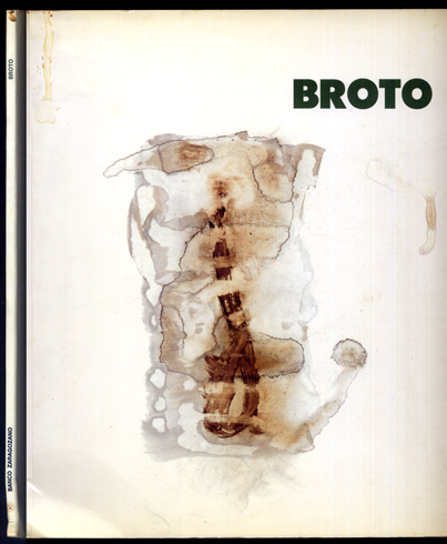 Broto. "Vestigia Vitae". Catálogo de la Exposición en la Sala …